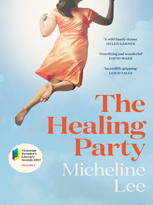 Title details for The Healing Party by Micheline Lee - Available